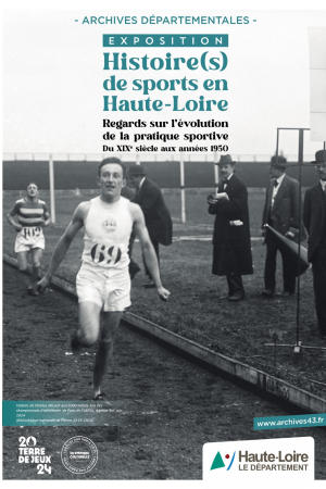 Affiche de l'exposition Histoire(s) de sports en Haute-Loire